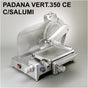 Affettatrice padana 350 vert.ce v.230 c.salumi